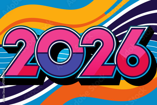 Bold retro style 2026 text with vibrant wavy background, celebrating the new year with a colorful and energetic design