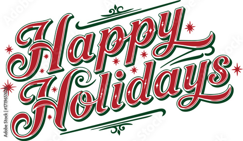 Happy Holidays Calligraphy with Festive Swirls and Stars, Perfect for Greeting Cards and Decorations