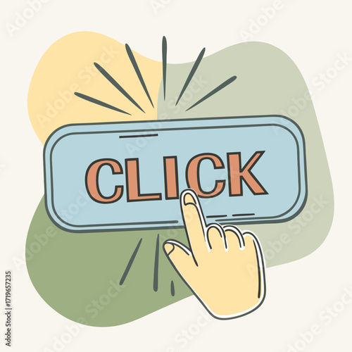 Hand cursor clicking on a blue button with the word C L I C K in coral click button finger