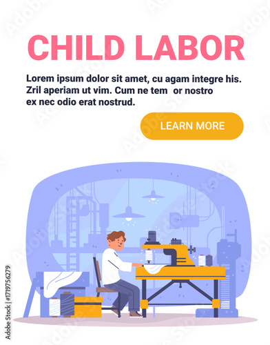 Child labor factory exploitation sad boy sewing machine industrial background workplace abuse awareness banner