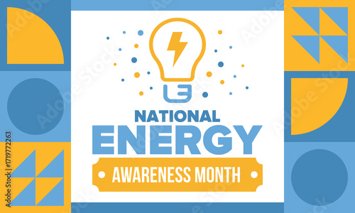 National Energy Awareness Month in October. Optimization and management of energy consumption. The introduction of advanced technology, encourage the use of renewable energy. Energy security. Vector