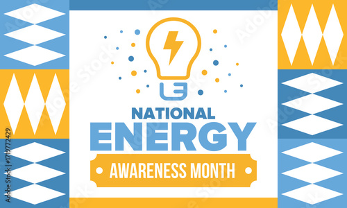 National Energy Awareness Month in October. Optimization and management of energy consumption. The introduction of advanced technology, encourage the use of renewable energy. Energy security. Vector