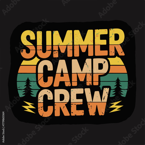 Summer Camp Crew Retro design for a fun summer adventure with camping, trees, and the best group of friends