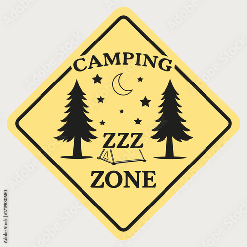 Camping zone sleep area sign with trees moon and stars for outdoor adventure and relaxation getaway idea