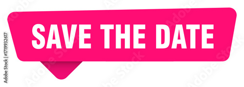save the date magenta sticker isolated on transpatent background. save the date sign
