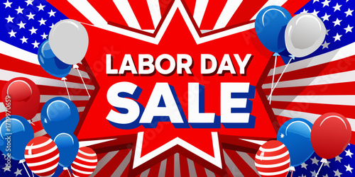 Create a vibrant Labor Day Sale banner. Use a bold red background with starburst or radial light effects. Include the text 'LABOR DAY SALE' in large, bold white letters at the center. Surround the tex