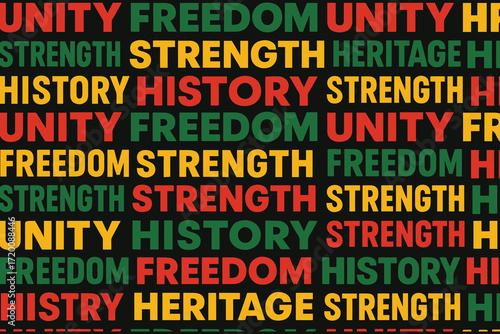 Vibrant african american heritage words unity freedom strength history heritage pattern background