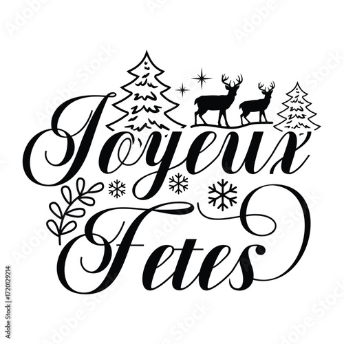 Joyeux Fetes French Typography with Deer and Trees