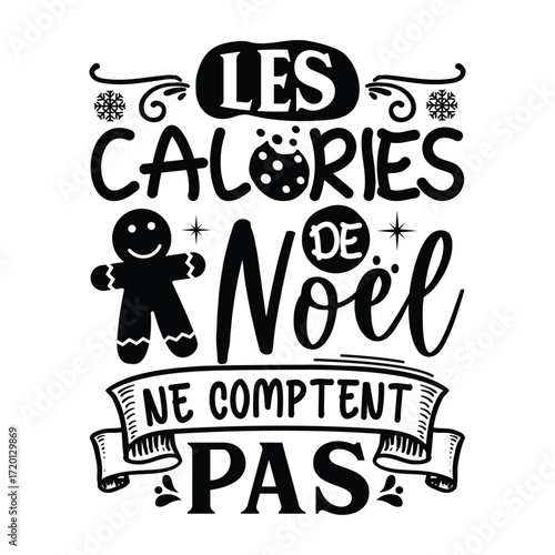 Les Calories De Noel Ne Comptent Pas Typography