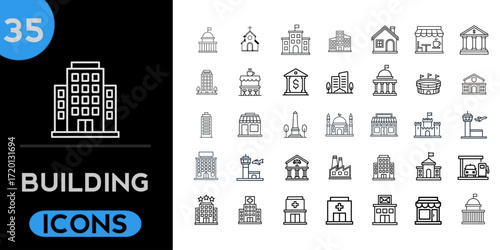 Building Web Icon Set in Line Style. Collection of House Linear Icons, Including city, office, house, skyscraper, bank, school, hotel, shop, university, hospital, church, mosque, factory, architecture