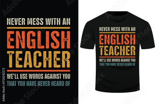 Never Mess With An English Teacher Funny Grammar Teacher Svg Design