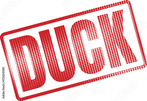 Rectangular stamp with the word DUCK is in a bold red halftone pattern