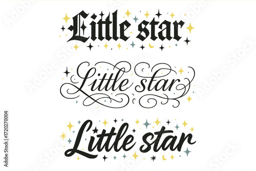 Little Star Calligraphy. Little star. Create a calligraphy lettering illustration of the phrase: Little star.