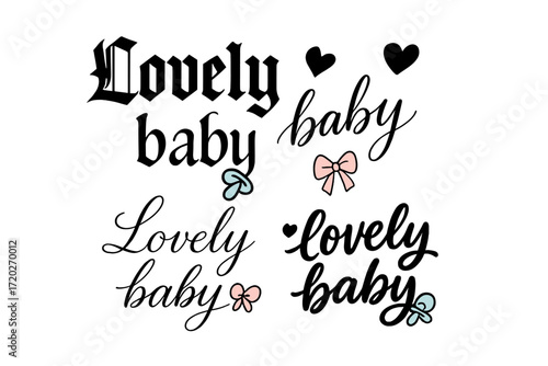 Lovely Baby Calligraphy. Lovely baby. Create a calligraphy lettering illustration of the phrase: Lovely baby.