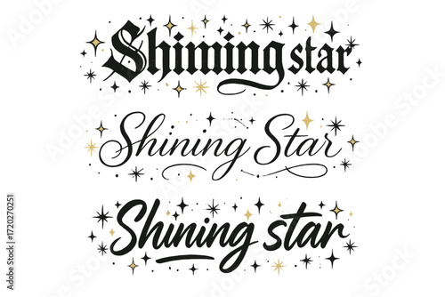 Shining Star Calligraphy. Shining star. Create a calligraphy lettering illustration of the phrase: Shining