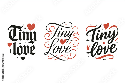 Tiny Love Calligraphy. Tiny love. Create a calligraphy lettering illustration of the phrase: Tiny love. Render