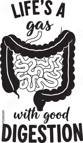 Humorous graphic depicting digestive system anatomy with text "life's a gas with good digestion" for medical and wellness concepts isolated on transparent background