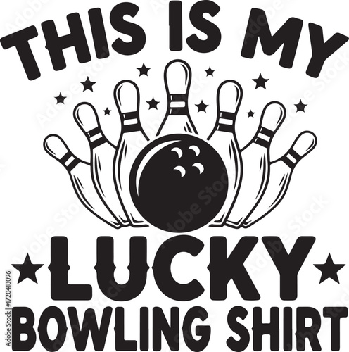 This is my lucky bowling shirt design retro vintage style graphics for apparel and gifts isolated on transparent background