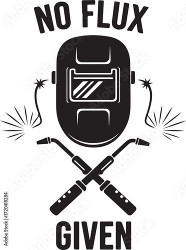 Embrace the gritty spirit welders declare no flux given with iconic welding mask and torches emblem isolated on transparent background