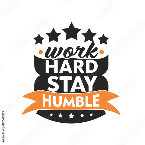 Motivational Fitness Graphic Work Hard Stay Humble Design