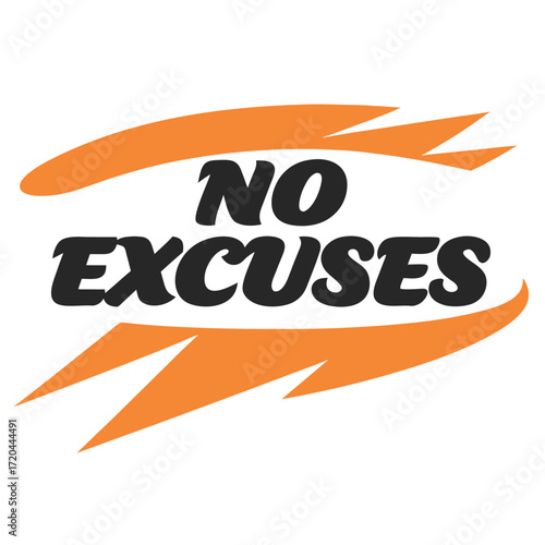 Motivational Fitness Design Declaring a No Excuses Mindset