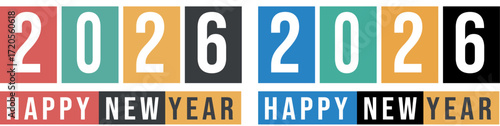 2026 Happy New Year design elements with diverse colors, perfect for greeting cards, promotional materials, websites, and social media posts. Celebrate the upcoming year with style