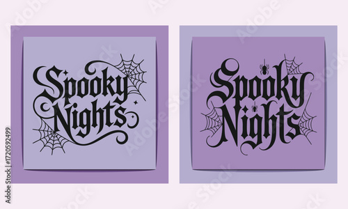 Spooky Nights Halloween lettering with spiderwebs calligraphy