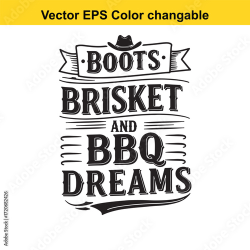 T shirt design with vector art of boots brisket and bbq dreams text art with cowboy hat