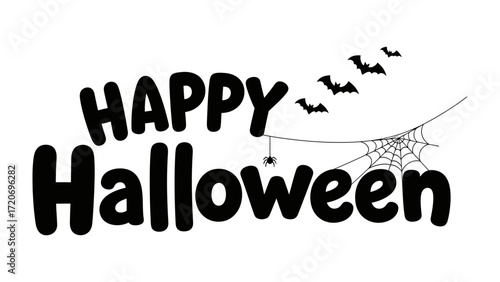 Happy Halloween Illustration: A whimsical and festive illustration features the greeting 'Happy Halloween', with a web, bats and spider for a spooky and exciting holiday theme.