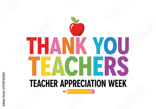 Vector illustration of thank you teachers text with apple and pencil, teacher appreciation week