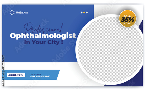 Medical, dental, Optometrist and Eye clinic social media post banner and web banner template design