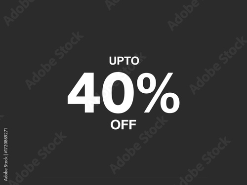 Special offer: up to forty percent off discount for sales and promotions