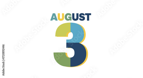 Stylized illustration featuring 'August 3rd' in segmented blocks of contrasting colors ideal for thematic promotions