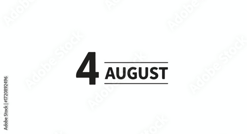 Fourth of August date illustration with simple bold typography on a clean background  commemorating a specific day in August