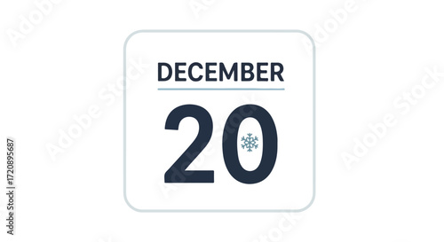 December twentieth marked with a winter snowflake icon, a reminder of winter festivities and calendar date announcements, simple design