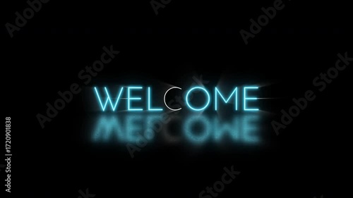 Neon blue Welcome title flickers with soft glow and light streaks, mirrored reflection on black background, ideal for intros and openers. 4K video
