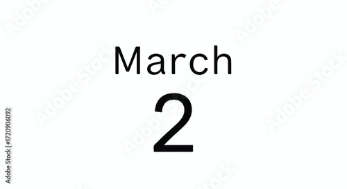 A Simple Reminder of the Second Day of March Marked on a Minimalist Calendar Date Illustration