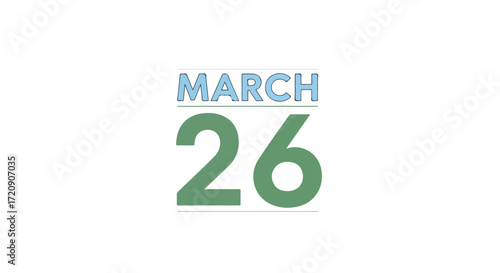 Stylized graphic rendering of march twenty-sixth date card isolated on white providing clear calendrical date depiction that is clean and precise