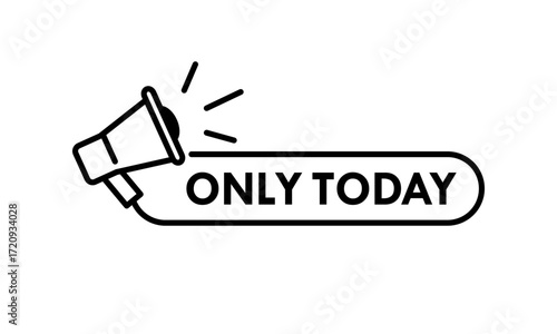 Only today design logo template illustration