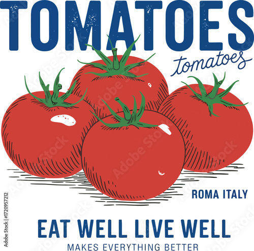 Fresh, ripe tomatoes arranged artfully with inspiring text for healthy eating and vibrant living.