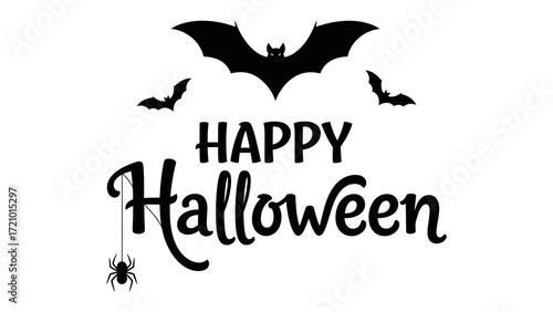 Happy Halloween Silhouette: A spooky Halloween scene with the word Happy Halloween elegantly displayed, decorated with silhouette bat and spider.