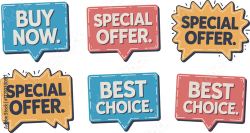 Colorful cartoon stickers showcasing promotional messages like buy now special offer and best choice for marketing and advertising campaigns to attract customers and boost sales now