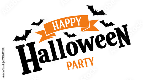 Happy Halloween Party: A spirited, dynamic, and celebratory message. A playful design embodies the playful spirit of Halloween with bats fluttering around.