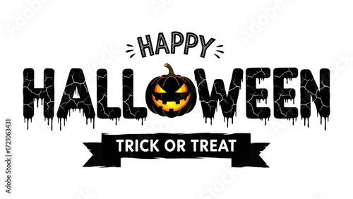 Happy Halloween: A festive Halloween illustration with the words Happy Halloween and Trick or Treat, decorated with a jack-o'-lantern pumpkin and dripping text, perfect for a seasonal celebration.