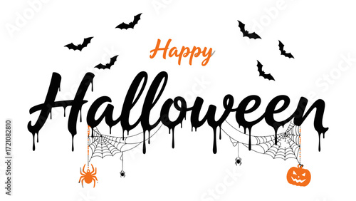 Happy Halloween with Scary Symbols: A spooky and festive Happy Halloween greeting with eerie spiders, cobwebs, bats, and carved pumpkin to celebrate the October holiday!
