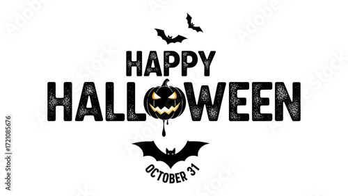 Happy Halloween Celebration: A spooky, yet inviting, illustration of the phrase Happy Halloween with a carved pumpkin, bats, and October 31st date.