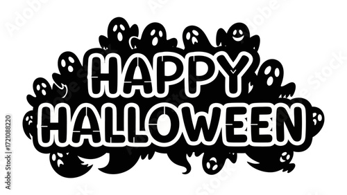 Happy Halloween Silhouette: A spooky, silhouetted illustration of Happy Halloween in a whimsical design, with playful ghost figures adding a festive touch.