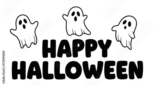 Spooky Halloween Greeting with Ghostly Charm: A playful image of three adorable ghosts hovering above bold HAPPY HALLOWEEN text, perfect for spreading spooky cheer. 