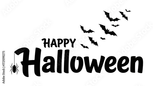 Spooky Halloween Greeting: A minimalist yet evocative graphic, featuring the festive Happy Halloween text alongside silhouettes of bats and spider.