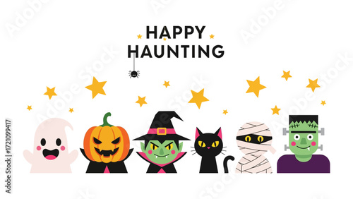 Happy Haunting: An ensemble of friendly Halloween figures stand in unity, including a ghost, pumpkin, witch, cat, mummy, and monster, all exuding charm, while a banner proclaims Happy Haunting.